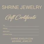 Shrine Jewelry Gift Certificate